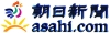 [ Asahi Shinbun ]