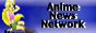 [ The Anime News Network ]